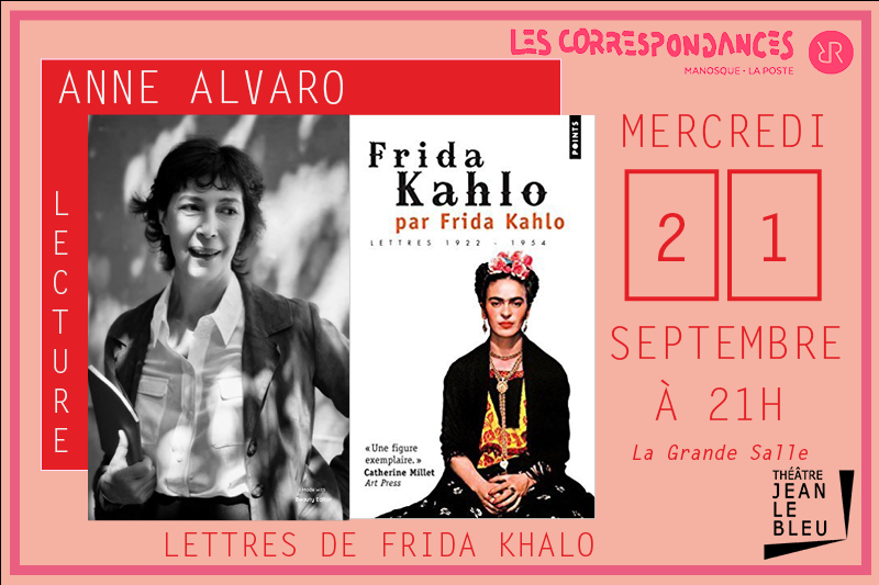 Lecture - « Lettres de Frida Khalo » par Anne Alvaro